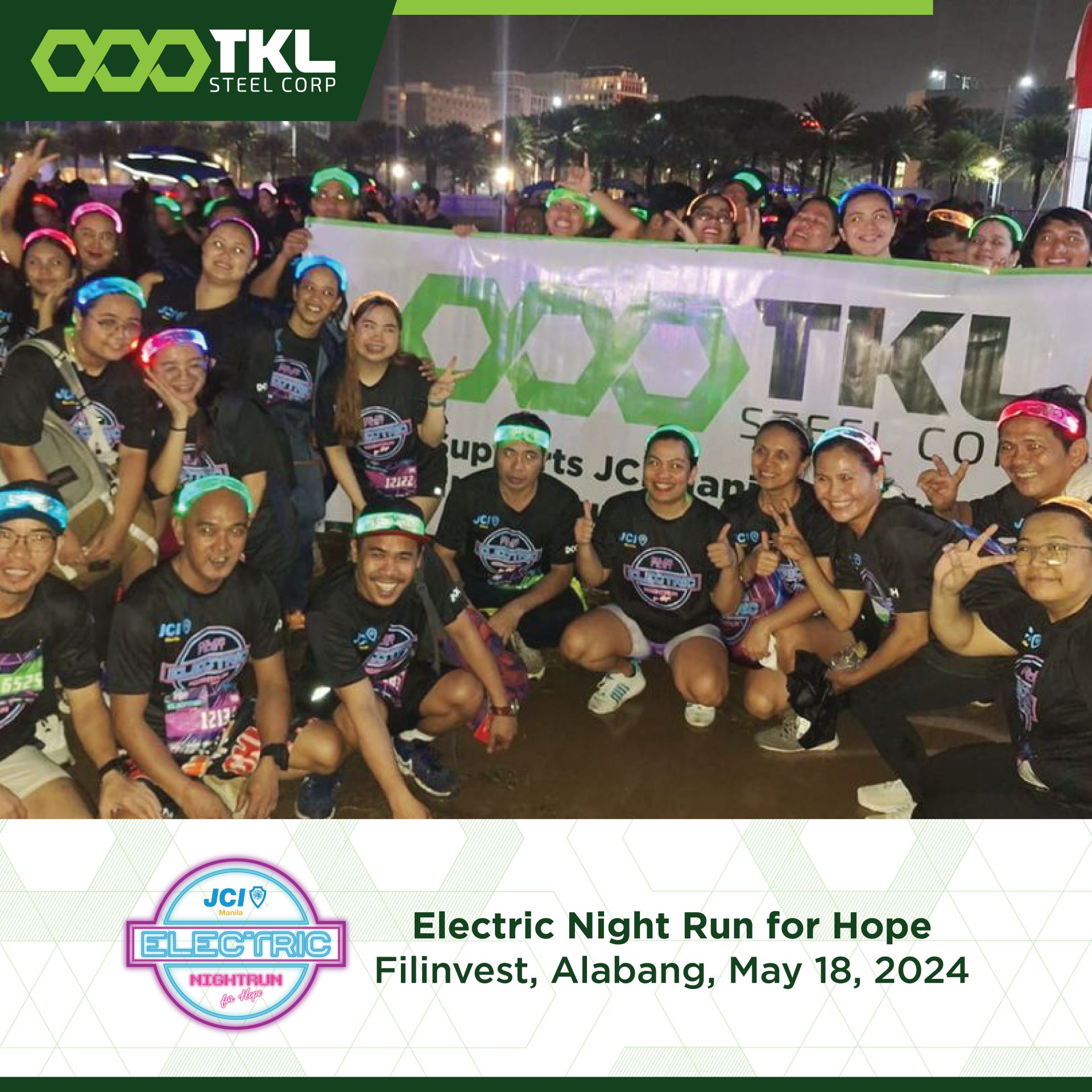 TKL Steel Corp. joined JCI Manila’s Electric Night Run for Hope