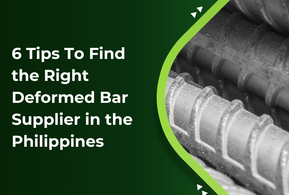 6 Tips To Find the Right Deformed Bar Supplier in the Philippines