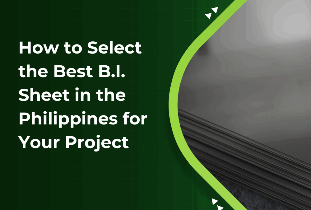 How to Select the Best B.I. Sheet in the Philippines for Your Project